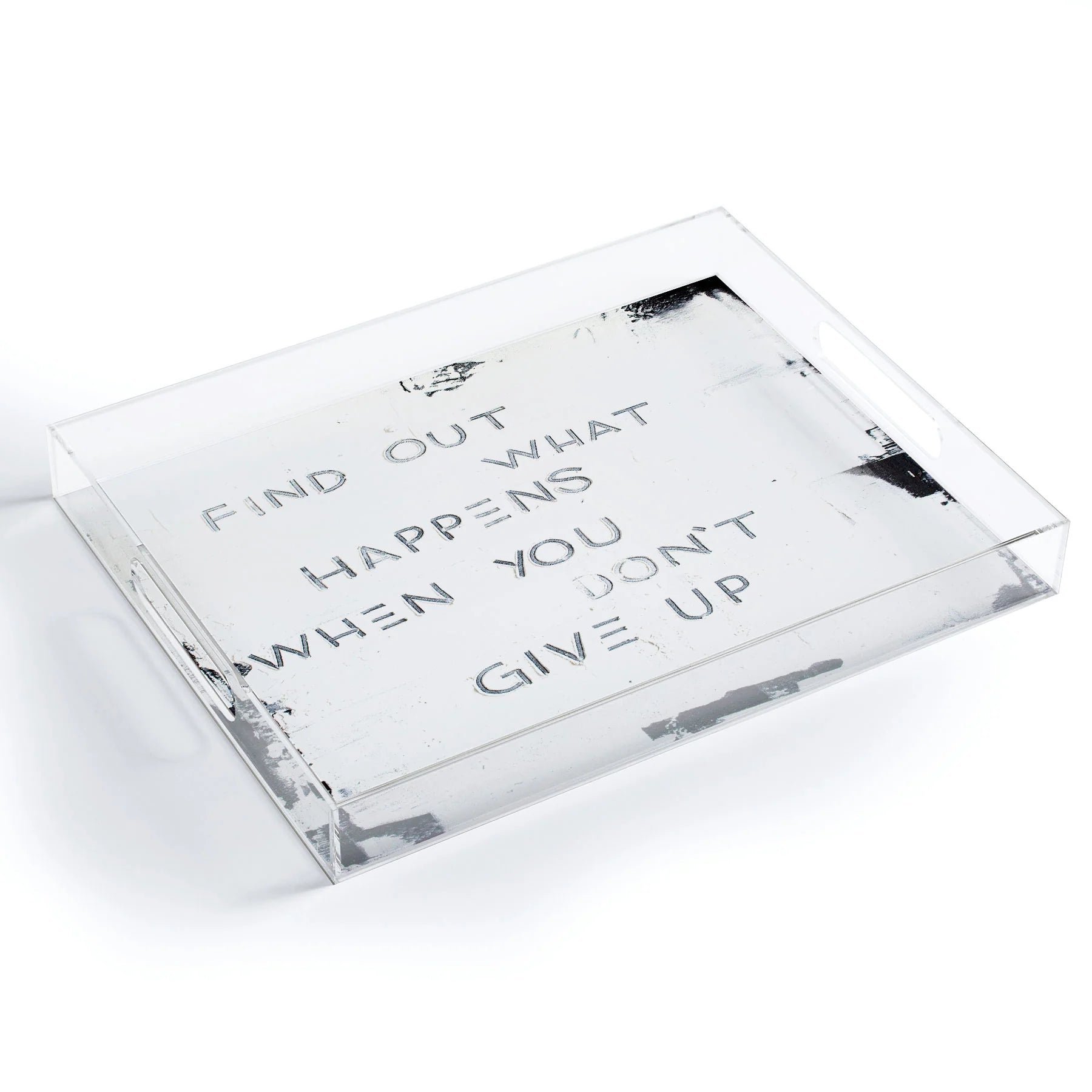 "find out what happens" acrylic tray