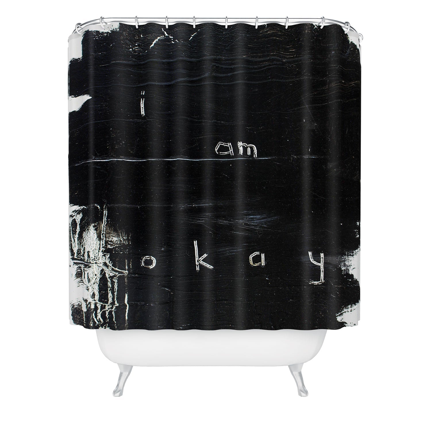 "i am okay" shower curtain